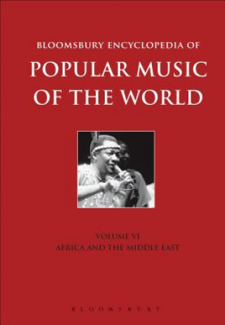 Book Bloomsbury Encyclopedia of Popular Music of the World, Volume 6 David Horn