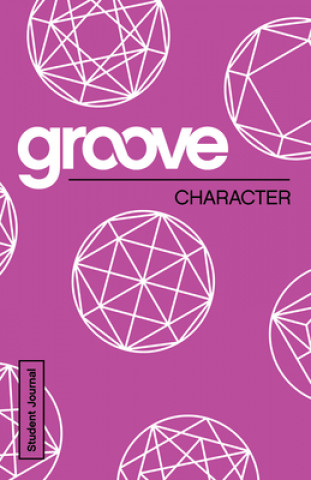 Book Groove: Character Student Journal Michael Adkins