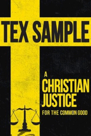 Knjiga Christian Justice for the Common Good Tex Sample