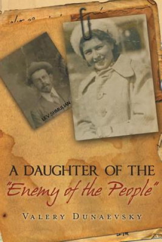 Kniha Daughter of the Enemy of the People Valery Dunaevsky