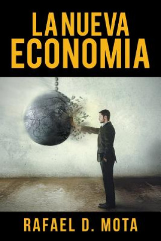 Carte Nueva Economia Rafael D Mota