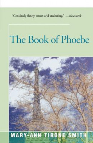 Knjiga Book of Phoebe Mary-Ann Tirone Smith