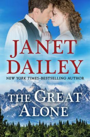 Книга Great Alone Janet Dailey