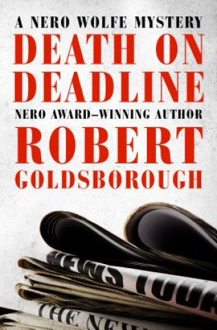 Книга Death on Deadline Robert Goldsborough