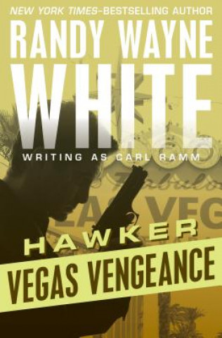 Kniha Vegas Vengeance Randy Wayne White