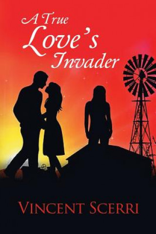 Kniha True Love's Invader Vincent Scerri