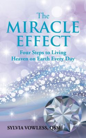 Книга Miracle Effect Qsm Sylvia Vowless