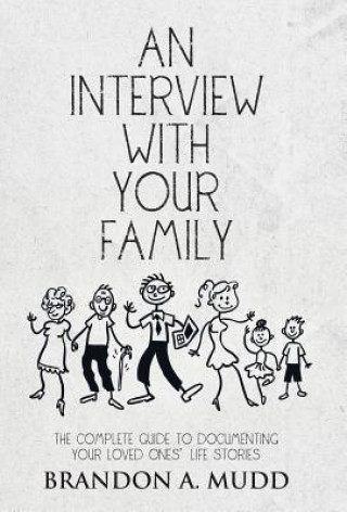 Knjiga Interview with Your Family Brandon a Mudd