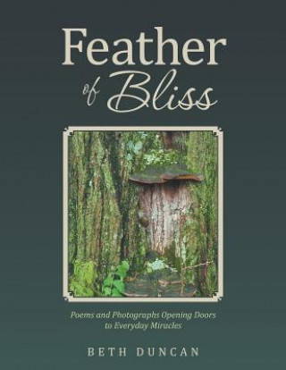 Kniha Feather of Bliss Beth Duncan