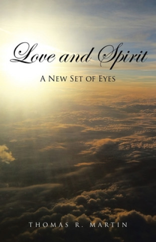 Carte Love and Spirit Thomas R Martin