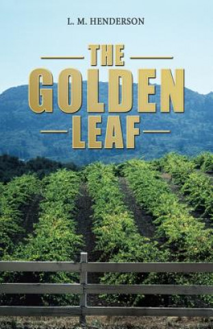 Книга Golden Leaf L M Henderson