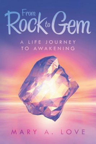 Buch From Rock to Gem Mary a Love