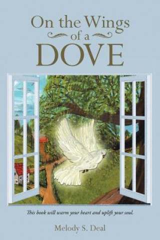 Carte On the Wings of a Dove Melody S Deal