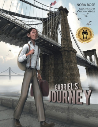 Könyv Gabriel's Journey Nora Rose
