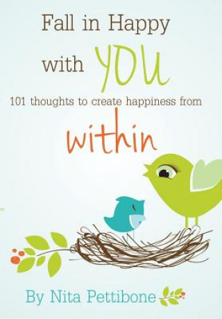 Knjiga Fall in Happy with YOU Nita Pettibone