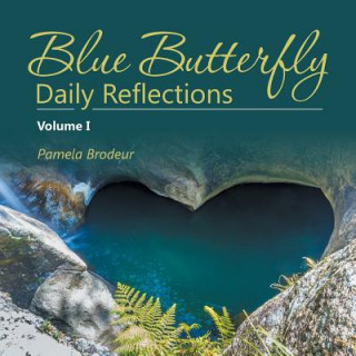 Carte Blue Butterfly Daily Reflections Pamela Brodeur