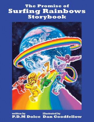 Carte Promise of Surfing Rainbows Storybook P D M Dolce