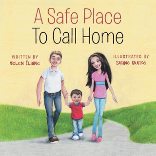 Book Safe Place To Call Home Helen Elaine