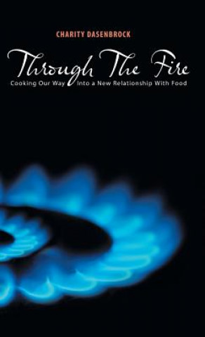 Book Through The Fire Charity Dasenbrock