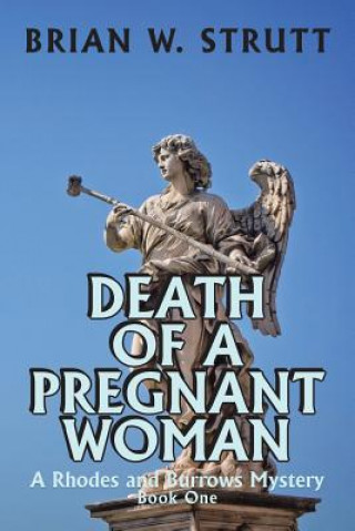 Kniha Death of a Pregnant Woman Brian W Strutt