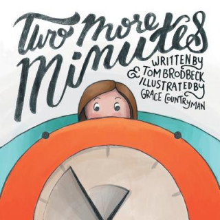 Libro Two More Minutes Tom Brodbeck