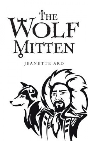 Книга Wolf Mitten Jeanette Ard