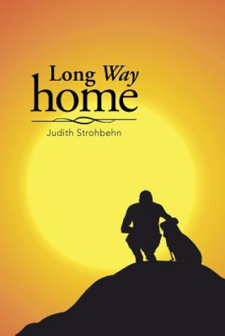 Kniha Long Way Home Judith Strohbehn