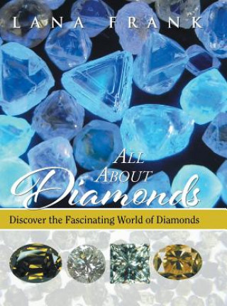 Kniha All About Diamonds Lana Frank