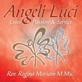 Carte Angeli Luci Rev Regina Mariam M Msc