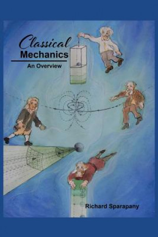 Book Classical Mechanics Richard Sparapany