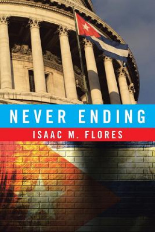 Kniha Never Ending Isaac M Flores