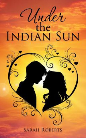 Knjiga Under the Indian Sun Roberts