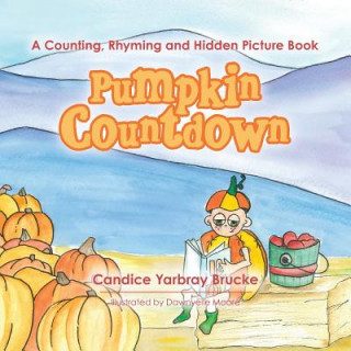 Knjiga Pumpkin Countdown Candice Yarbray Brucke