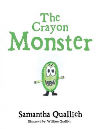 Knjiga Crayon Monster Samantha Quallich