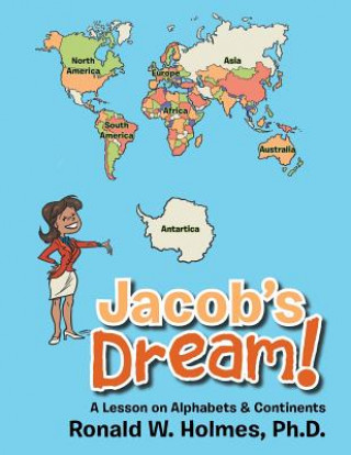 Carte Jacob's Dream! Ph D Ronald W Holmes
