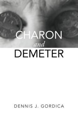 Libro Charon and Demeter Dennis J Gordica