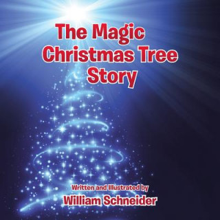 Książka Magic Christmas Tree Story Schneider