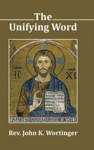 Libro Unifying Word John K Wortinger