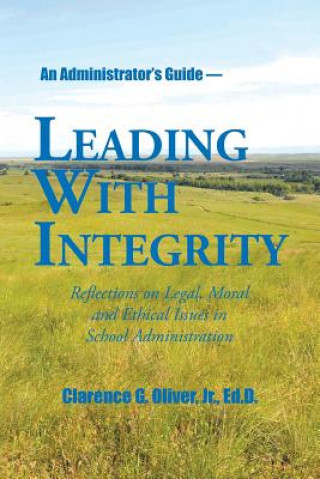 Книга Leading with Integrity Oliver