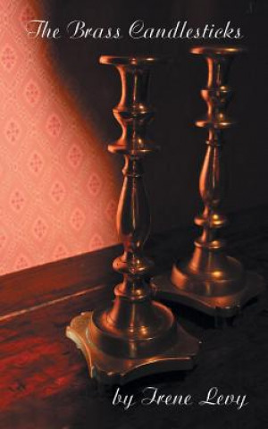 Knjiga Brass Candlesticks Irene Levy