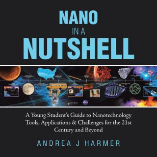 Kniha Nano in a Nutshell Andrea J Harmer