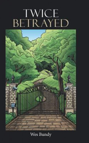Libro Twice Betrayed Wes Bundy