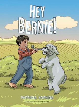 Книга Hey Bernie! Patricia Hopkins