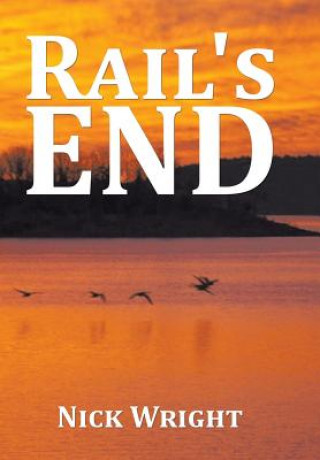 Книга Rail's End Nick Wright