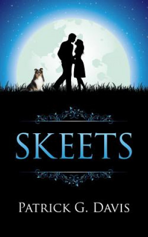 Knjiga Skeets Patrick G Davis