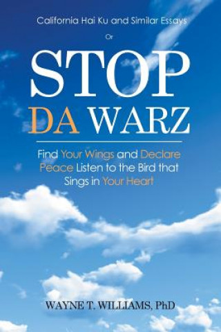 Book Stop Da Warz Phd Wayne T Williams