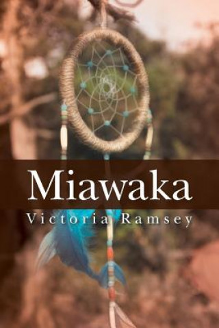 Kniha Miawaka Victoria Ramsey