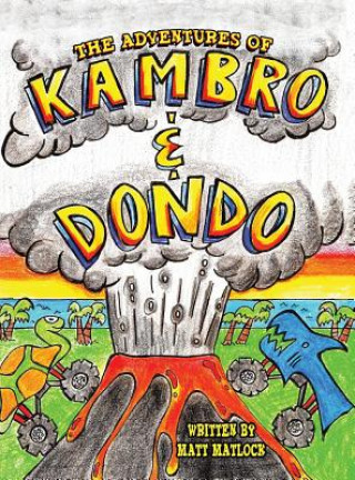 Carte Adventures of Kambro and Dondo Matt Matlock