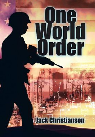 Carte One World Order Jack Christianson