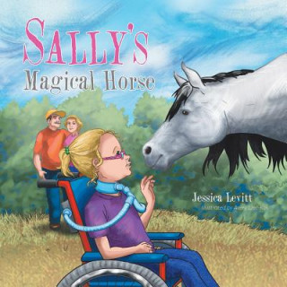 Книга Sally's Magical Horse Jessica Levitt